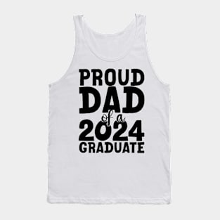 proud dad of a 2024 graduate Tank Top